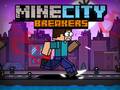 Spēle MineCity Breakers