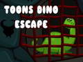 Spēle Toons Dino Escape