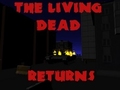 Spēle The Living Dead Returns