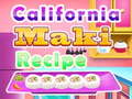 Spēle California Maki Recipe