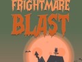 Spēle Frightmare Blast