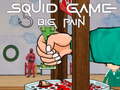 Spēle Squid Game Big Pain