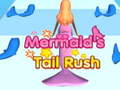 Spēle Mermaid's Tail Rush