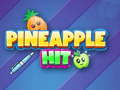 Spēle Pineapple Hit