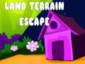 Spēle Land Terrain Escape