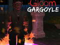 Spēle Gloom:Gargoyle