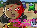 Spēle Squid Game Hidden