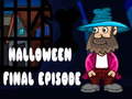 Spēle Halloween Final Episode