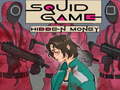 Spēle Squid Game Hidden Money