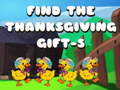 Spēle Find The ThanksGiving Gift-5