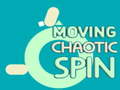 Spēle Moving Chaotic Spin