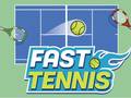 Spēle Fast Tennis