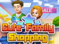 Spēle Cute Family Shopping