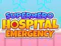 Spēle Superhero Hospital Emergency