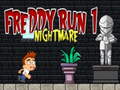 Spēle Freddy Run 1 nighmare