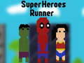 Spēle Super Heroes Runner