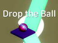 Spēle Drop the Ball
