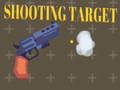 Spēle Shooting Target