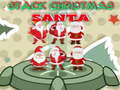 Spēle Stack Christmas Santa