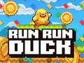 Spēle Run Run Duck