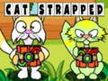 Spēle Cat Strapped