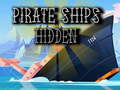 Spēle Pirate Ships Hidden 