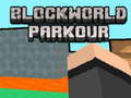 Spēle BlockWorld Parkour