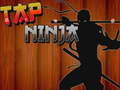 Spēle Tap Ninja