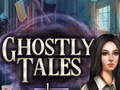 Spēle Ghostly Tales