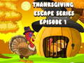 Spēle Thanksgiving Escape Series Episode 1