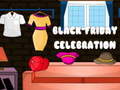Spēle Black Friday Celebration