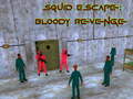 Spēle Squid Escape: Bloody Revenge