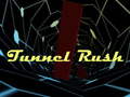 Spēle Tunnel Rush