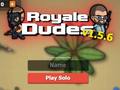 Spēle Royale Dudes.io