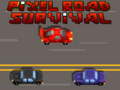 Spēle Pixel Road Survival