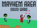 Spēle Mayhem Area Squid Wars