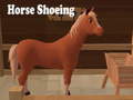 Spēle Horse Shoeing