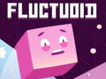 Spēle Fluctuoid