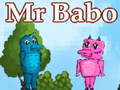 Spēle Mr Babo