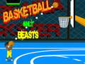 Spēle Basketball only beasts