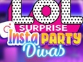 Spēle LOL Surprise Insta Party Divas