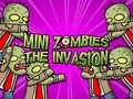 Spēle Mini Zombie The Invasion