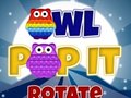 Spēle Owl Pop It Rotate