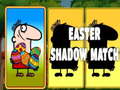 Spēle Easter Shadow Match