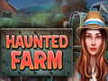 Spēle Haunted Farm