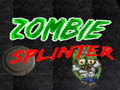 Spēle Zombie Splinter