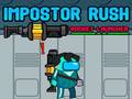 Spēle Impostor Rush: Rocket Launcher