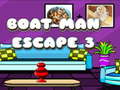 Spēle Boat Man Escape 3