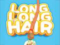 Spēle Long Long Hair