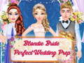 Spēle Blondie Bride Perfect Wedding Prep